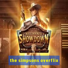 the simpsons overflix